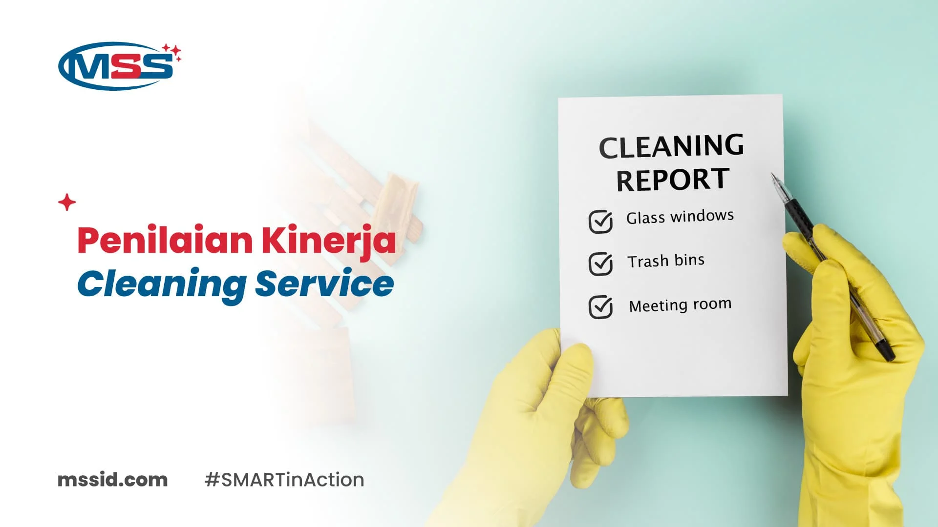 Penilaian Kinerja Cleaning Service dan Indikator-indikator Utamanya